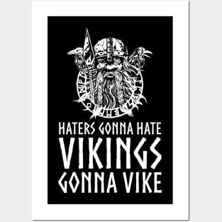 Haters Gonna Hate Vikings Gonna Vike - Norse Mythology God Odin Posters and Art